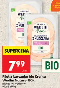 Biedronka Filet z kurczaka bio Kraina Wędlin Nature, 80 g: pieczony, wędzony oferta