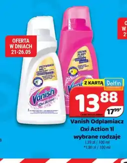 Delfin Vanish Odplamiacz Oxi Action oferta