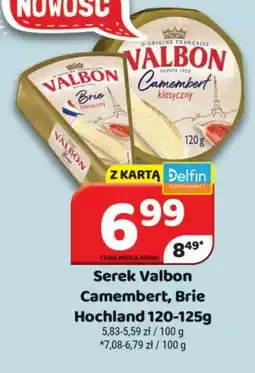 Delfin Valbon Serek Camembert, Brie oferta