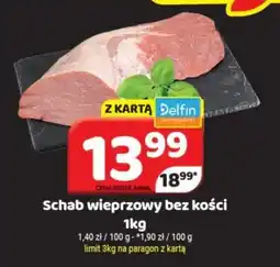 Delfin Schab wieprzowy bez kości oferta