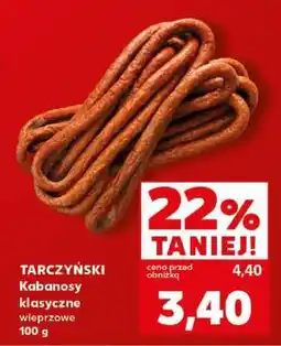 Kaufland TARCZYŃSKI Kabanosy klasyczne wieprzowe 100 g oferta