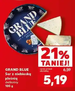 Kaufland Grand Blue oferta