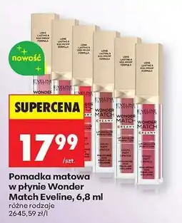 Biedronka Pomadka matowa w płynie Wonder Match Eveline, 6,8 ml oferta