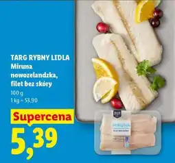 Lidl Miruna nowozelandzka, filet bez skóry oferta