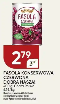 Chata Polska Fasola konserwowa czerwona dobra nasza! chata polska oferta