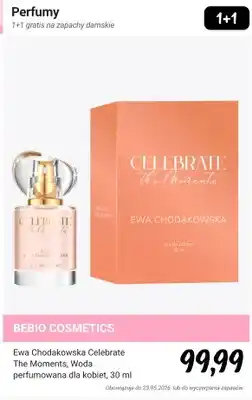 Rossmann Woda perfumowana dla kobiet beBIO Cosmetics Ewa Chodakowska Celebrate The Moments oferta