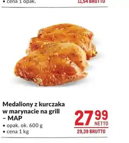 Makro Medaliony z kurczaka w marynacie na grill - MAP oferta