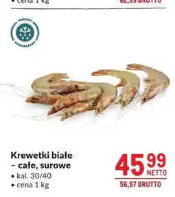 Makro Krewetki białe całe surowe kal. 30/40 oferta