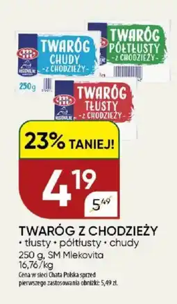 Chata Polska Twaróg z chodzieży sm mlekovita oferta