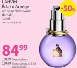 Hebe LANVIN Éclat d'Arpège woda perfumowana damska oferta