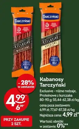Żabka Kabanosy Tarczyński Exclusive - różne rodzaje, Proteinowe z kurczaka oferta