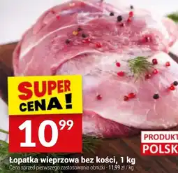 Twój Market Łopatka wieprzowa bez kości oferta