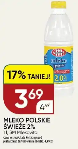 Chata Polska Mleko polskie świeże 2% sm mlekovita oferta