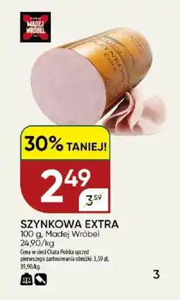 Chata Polska Szynkowa extra madej wróbel oferta
