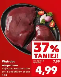 Kaufland Wątroba wieprzowa oferta