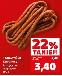 Kaufland TARCZYŃSKI Kabanosy klasyczne wieprzowe oferta