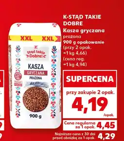Kaufland Kasza gryczana K-Stąd Takie Dobre oferta