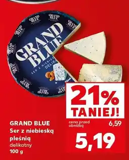 Kaufland Ser z niebieską pleśnią delikatny Grand Blue oferta