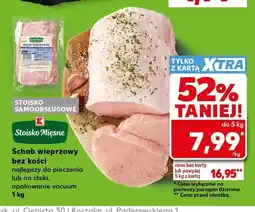 Kaufland Schab wieprzowy bez kości Stoisko Mięsne oferta
