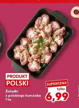 Kaufland Żołądki z polskiego kurczaka oferta