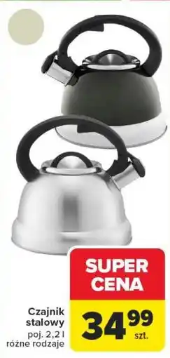 Carrefour Czajnik stalowy poj oferta
