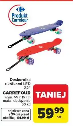 Carrefour Deskorolka z kółkami LED 22 CARREFOUR oferta