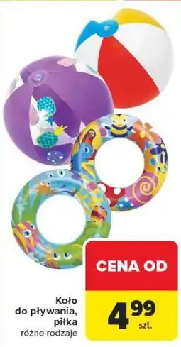 Carrefour Koło do pływania, piłka różne rodzaje oferta