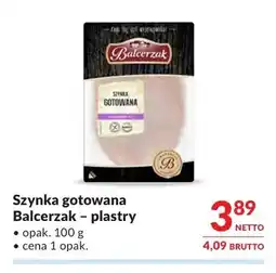 Makro Szynka gotowana Balcerzak plastry oferta