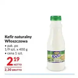 Makro Kefir naturalny Włoszczowa oferta
