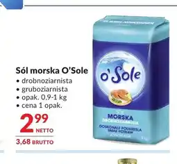 Makro Sól morska gruboziarnista O'Sole oferta