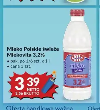 Makro Mleko Polskie świeże Mlekovita 3,2% oferta