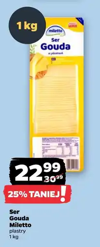 Netto Ser Gouda Miletto plastry oferta
