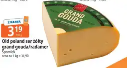 E.Leclerc Old poland ser żółty grand gouda/radamer Spomlek oferta