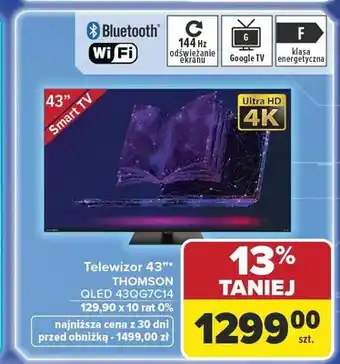 Carrefour Telewizor 43 THOMSON QLED 43QG7C14 oferta