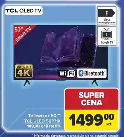 Carrefour Telewizor 50 TCL QLED 50P71K Smart TV Ultra HD 4K oferta