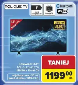 Carrefour Telewizor 43 TCL QLED 43P71K Smart TV Ultra HD 4K oferta