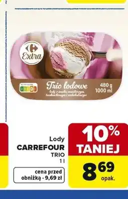 Carrefour Lody Carrefour Trio lodowe o smaku waniliowym, truskawkowym i czekoladowym oferta