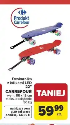 Carrefour Deskorolka z kółkami LED 22 CARREFOUR wym. 55x15cm maks. obciążenie oferta
