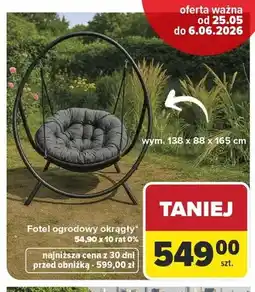 Carrefour Fotel ogrodowy okrągły wym. 138x88x165cm oferta