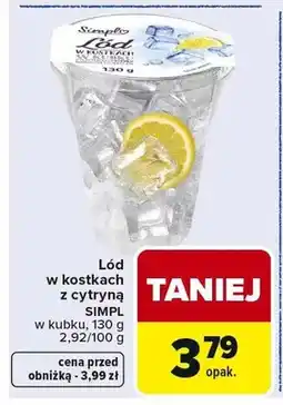 Carrefour Lód w kostkach z cytryną SIMPL w kubku oferta