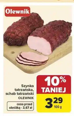 Carrefour Szynka tatrzańska Olewnik oferta