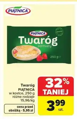 Carrefour Twaróg półtłusty w kostce PIĄTNICA oferta