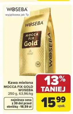 Carrefour Kawa mielona Woseba Mocca Fix Gold oferta