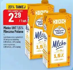Polomarket Mleczna Polana Mleko UHT 1,5% oferta