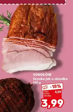 Kaufland Szynka Sokołów oferta