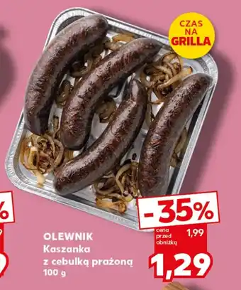 Kaufland Kaszanka Olewnik oferta