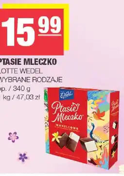 EuroSPAR Lotte Wedel Ptasie Mleczko oferta