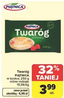 Carrefour Twaróg półtłusty mielony kostka Piątnica oferta