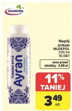 Carrefour Napój turecki ayran Mlekpol oferta