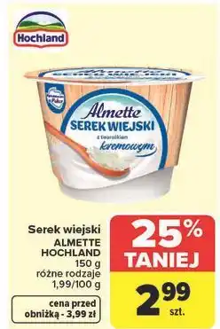 Carrefour Serek wiejski z twarożkiem kremowym Hochland Almette oferta